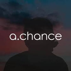 A Chance (Extended Mix)