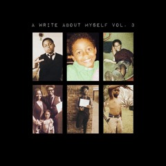 A Write About Myself vol. 3