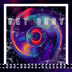 Sean Paul - Get Busy (BAD HABIT BOOTLEG)