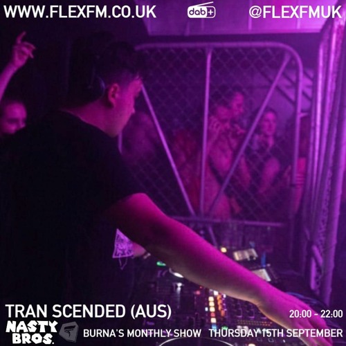 Flex Show 15th September 2022 w/ Tran Scended & Namesake