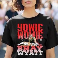 Best Bray Wyatt Yowie Wowie The Fiend Signature Shirt