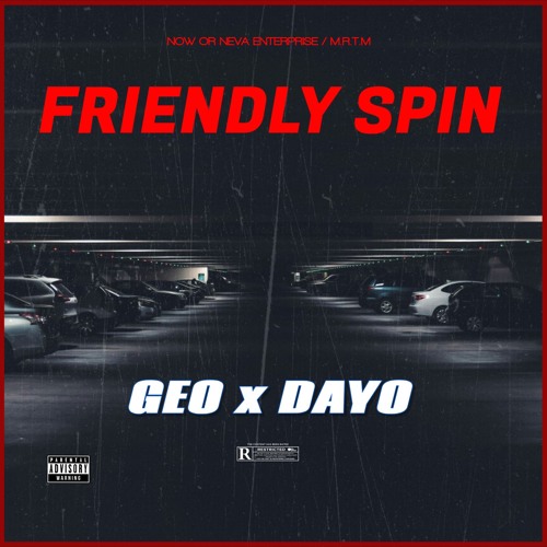 GEO x DAYO - FRIENDLY SPIN