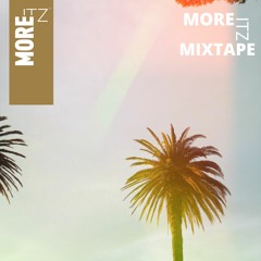 More Itz Mixtape Mei 2022