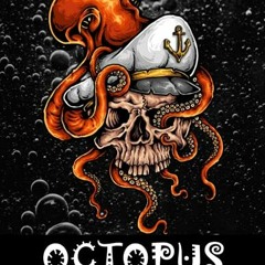 Access [KINDLE PDF EBOOK EPUB] Octopus Coloring Book for Adults: Marrine Life Designs