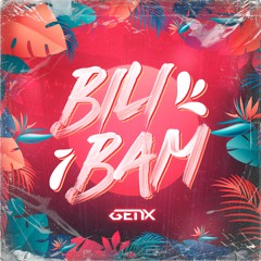 GenX - Bilibam (Extended Mix)