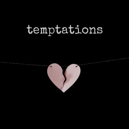 temptations