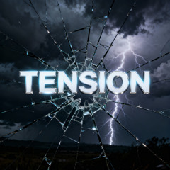 Tension