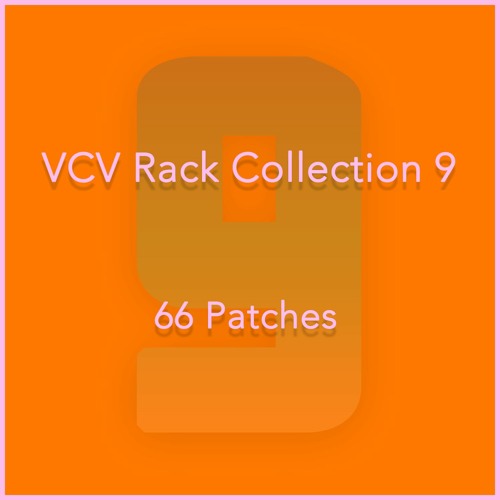 VCV Rack | 66 Patches (9)