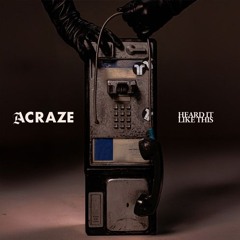 ACRAZE, Joey Valence & Brae - Heard It Like This (Jivers Edit) Snipped