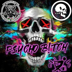 Ballescore & Asr - Psycho Bitch