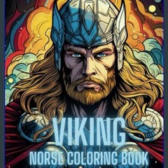 [ebook] read pdf 📖 Viking Norse Coloring Book: Norse Gods, Thor, Read Book