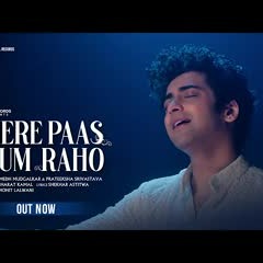 Mere Paas Tum Raho | Full Video | Sumedh Mudgalkar | Ambika Devi | Bharat Kamal | MOhit Lalwani