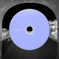 ECHOES - 02