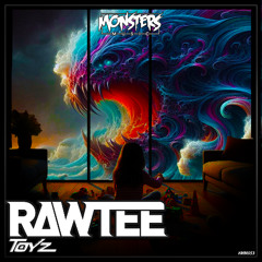 Rawtee - Toyz (OUT 4th July)