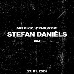 STEFAN DANIËLS | NO PUBLIC PURPOSE | 27.01.2024