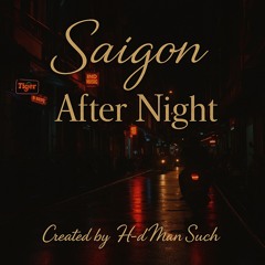 Saigon after Nights
