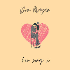 Dom Morgan - Her Song