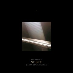 Sober (Jimmy Edgar Remix)
