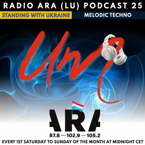UM Melodic Techno podcast 25 for radio ARA LU