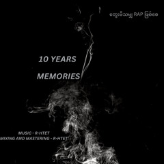 10 Years Memories .mp3
