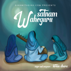 Satnam Waheguru
