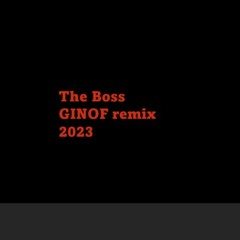 Who Is My Boss   Ginof Remix 2023