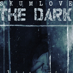 The Dark
