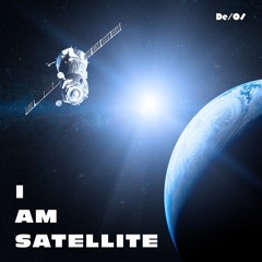 I am satellite