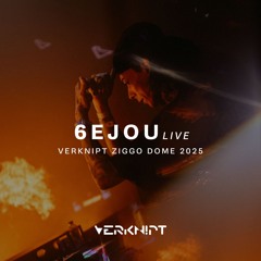 6EJOU @ Verknipt Ziggo Dome 2025 | Ziggo Dome, Amsterdam