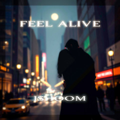 Feel Alive