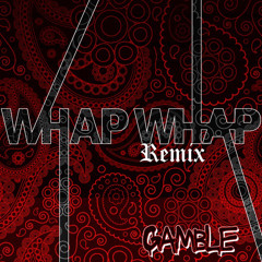 Gamble - Whap Whap Remix