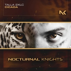 Talla 2XLC - Cicada - Original Mix