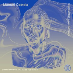 Manuel Costela - Interestellar Love ( Limpodisco Remix)