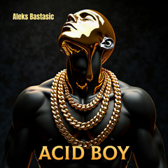 Acid Boy