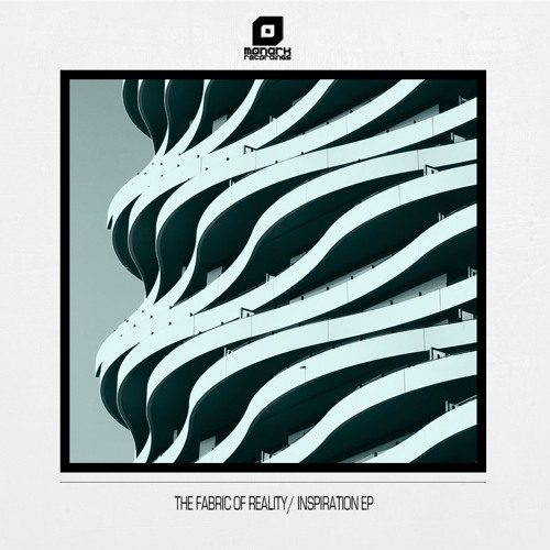 MNK065: The Fabric Of Reality - The Inspiration EP
