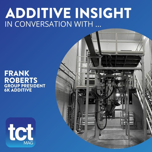 #71 6K Additive President on making metal AM more sustainable