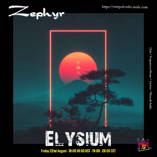 MixPub Radio "Elysium" Aug. 15th, '25