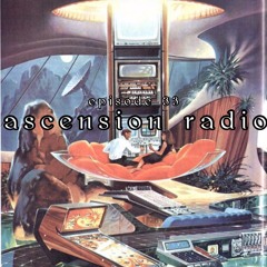 Ascension Radio Episode 33 (W/ Satch flipped it & Soundsbycam)