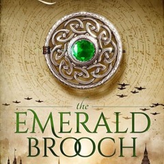 ✔Kindle⚡️ The Emerald Brooch (Time Travel Romance) (The Celtic Brooch Book 4)