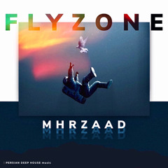 Mehrzaad - Flyzone
