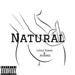 Natural Little Homie & Huan62 El diablo na' ma dice esa gente andan duro, ma