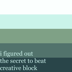 i figured out the secret to beat creative block - AZALI