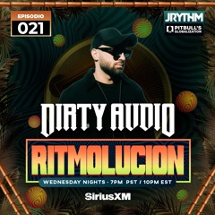 @JRYTHM - #RITMOLUCION EP.021: DIRTY AUDIO