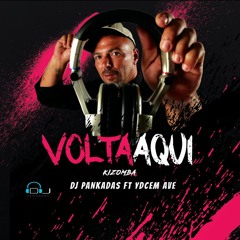 DJ Pankadas Ft Ydcem Ave - Volta Aqui 2023