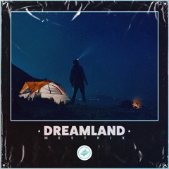 Mestrix - Dreamland [Summer Sounds Release]
