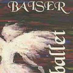 Baiser ~ Psychoballet