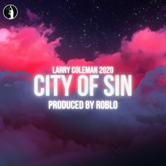 City Of Sin (Produced by Roblo)