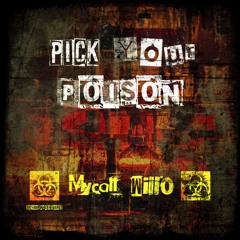 Pick Your Poison