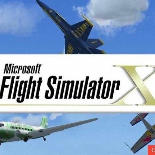Stream Microsoft Flight Simulator X Steam Edition Crack Download !!LINK