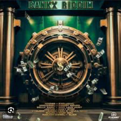 Bankx Riddim Mixed By